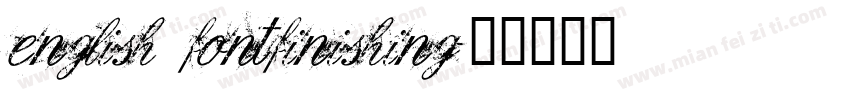 english fontfinishing字体转换